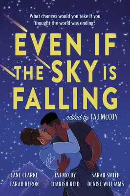 Anche se il cielo sta cadendo - Even If the Sky Is Falling