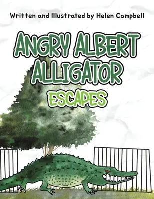 L'alligatore arrabbiato Albert - Angry Albert Alligator