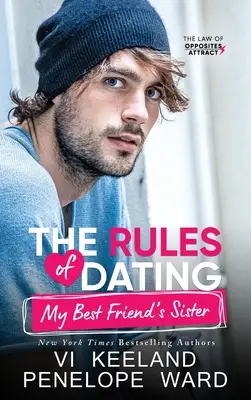 Le regole per uscire con la sorella del mio migliore amico - The Rules of Dating My Best Friend's Sister