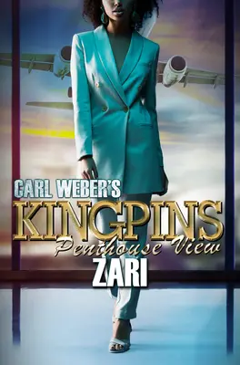 I re di Carl Weber: Vista dall'attico - Carl Weber's Kingpins: Penthouse View