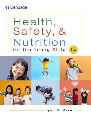 Salute, sicurezza e alimentazione per il bambino piccolo - Health, Safety, and Nutrition for the Young Child