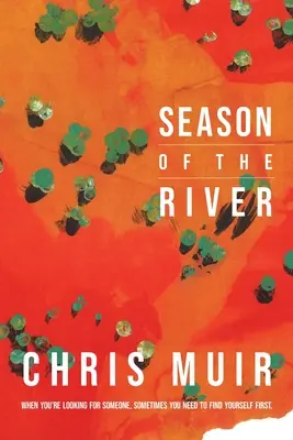 La stagione del fiume - Season of the River