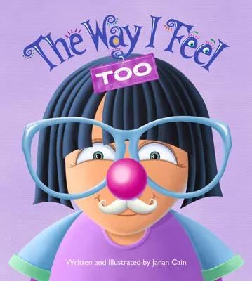 Il modo in cui mi sento anch'io - The Way I Feel Too