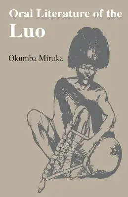 Letteratura orale dei Luo - Oral Literature of the Luo