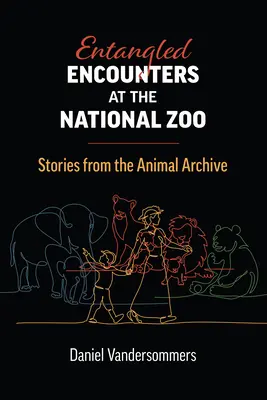 Incontri irrisolti allo zoo nazionale: Storie dall'archivio degli animali - Entangled Encounters at the National Zoo: Stories from the Animal Archive