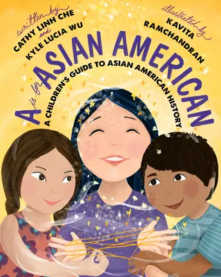 Un asiatico americano dalla A alla Z: guida per bambini alla nostra storia - An Asian American A to Z: A Children's Guide to Our History