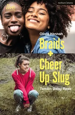 Treccine e Allegria Slug - Braids and Cheer Up Slug