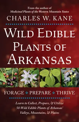 Piante selvatiche commestibili dell'Arkansas - Wild Edible Plants of Arkansas