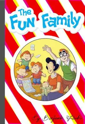 La famiglia divertente - The Fun Family