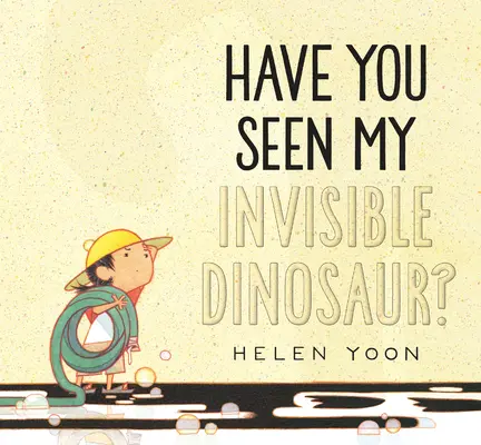 Hai visto il mio dinosauro invisibile? - Have You Seen My Invisible Dinosaur?