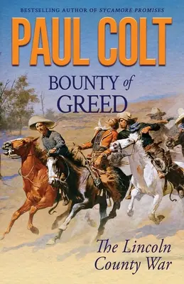 Bounty of Greed: La guerra della contea di Lincoln - Bounty of Greed: The Lincoln County War