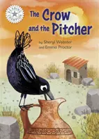 Campione di lettura: Il corvo e la brocca - Lettura indipendente Bianco 10 - Reading Champion: The Crow and the Pitcher - Independent Reading White 10