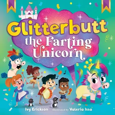 Glitterbutt l'unicorno scorreggione - Glitterbutt the Farting Unicorn