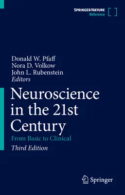 Le neuroscienze nel XXI secolo: Dalla base alla clinica - Neuroscience in the 21st Century: From Basic to Clinical