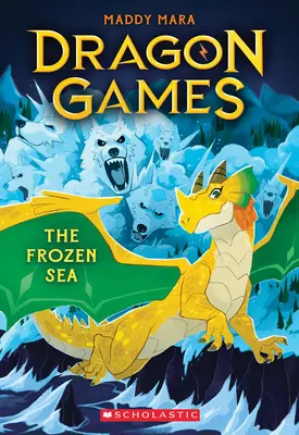Il mare ghiacciato (Giochi dei draghi #2) - The Frozen Sea (Dragon Games #2)