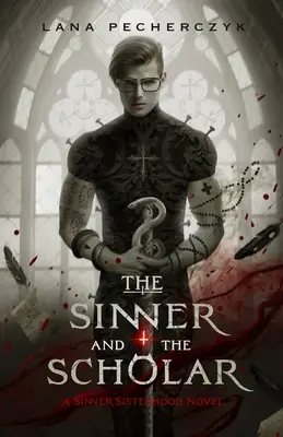Il peccatore e lo studioso - The Sinner and the Scholar