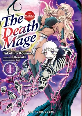 Il Mago della Morte Volume 1: Il Manga Companion - The Death Mage Volume 1: The Manga Companion