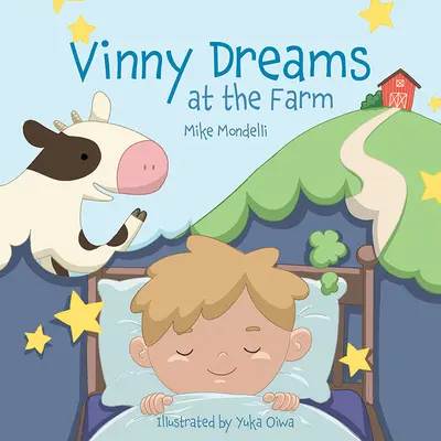 Vinny sogna alla fattoria - Vinny Dreams at the Farm