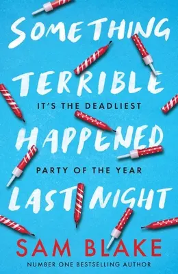 Qualcosa di terribile è successo ieri sera - Something Terrible Happened Last Night