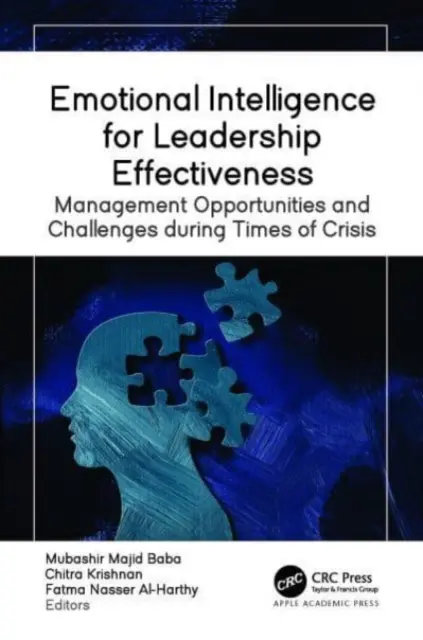 Intelligenza emotiva per l'efficacia della leadership: Opportunità e sfide della gestione in tempi di crisi - Emotional Intelligence for Leadership Effectiveness: Management Opportunities and Challenges During Times of Crisis