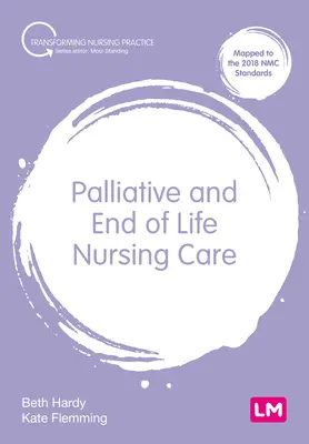 Cure infermieristiche palliative e di fine vita - Palliative and End of Life Nursing Care