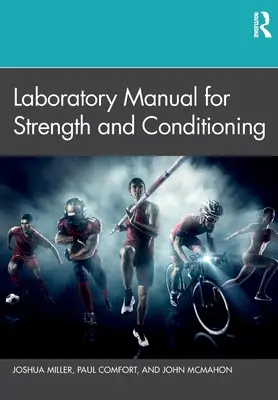 Manuale di laboratorio per la forza e il condizionamento - Laboratory Manual for Strength and Conditioning