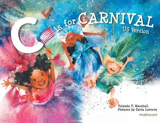 C è per Carnevale: versione USA - C is for Carnival: US Version
