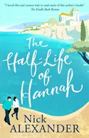 La mezza vita di Hannah - Half-Life Of Hannah