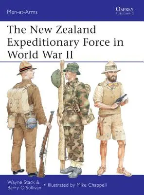 La forza di spedizione neozelandese nella Seconda guerra mondiale - The New Zealand Expeditionary Force in World War II