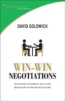 Tecniche di negoziazione vincenti - Sviluppare la mentalità, le abilità e i comportamenti dei negoziatori vincenti - Win-win Negotiation Techniques - Develop the Mindset, Skills and Behaviours of Winning Negotiators