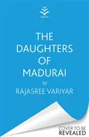 Le figlie di Madurai - Il debutto del club del libro del 2023, straziante e ricco di spunti di riflessione - Daughters of Madurai - The heart-wrenching, thought-provoking book club debut of 2023