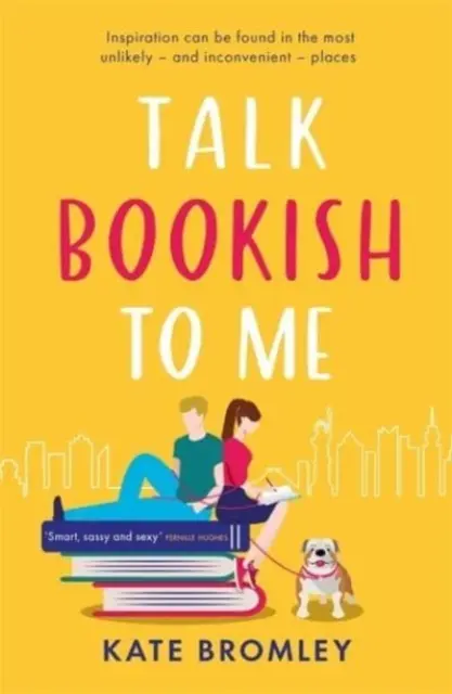 Talk Bookish to Me - La perfetta commedia romantica da ridere con cui accoccolarsi questo Natale - Talk Bookish to Me - The perfect laugh-out-loud romcom to curl up with this Christmas