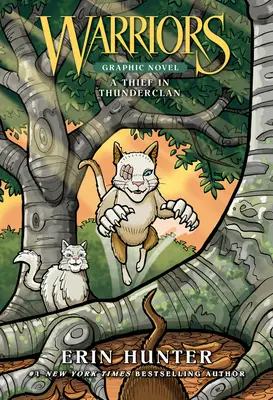 Guerrieri: Un ladro nel Thunderclan - Warriors: A Thief in Thunderclan