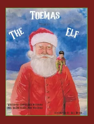Toemas, l'elfo più giovane - Toemas The Teenest Elf