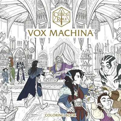 Ruolo critico: Libro da colorare di Vox Machina - Critical Role: Vox Machina Coloring Book