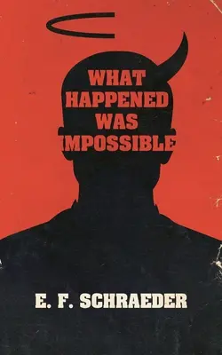 Quello che è successo era impossibile - What Happened Was Impossible