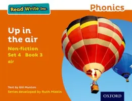 Leggere scrivere Inc. Fonetica: Set arancione 4 Saggistica 3 Su per aria - Read Write Inc. Phonics: Orange Set 4 Non-fiction 3 Up in the Air