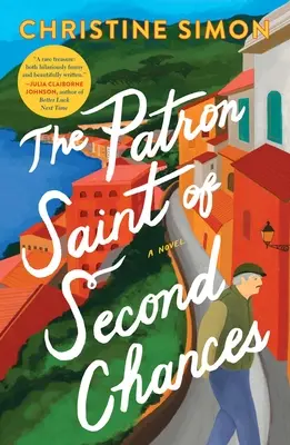 Il Santo Patrono delle Seconde Occasioni - The Patron Saint of Second Chances