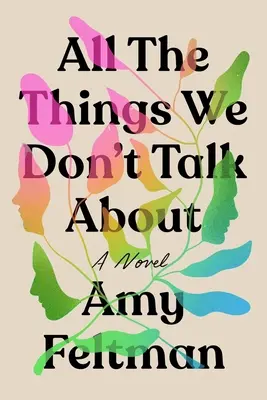 Tutte le cose di cui non parliamo - All the Things We Don't Talk about