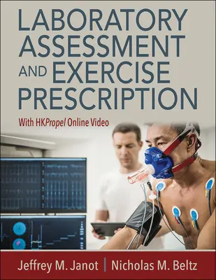 Valutazione di laboratorio e prescrizione di esercizi - Laboratory Assessment and Exercise Prescription
