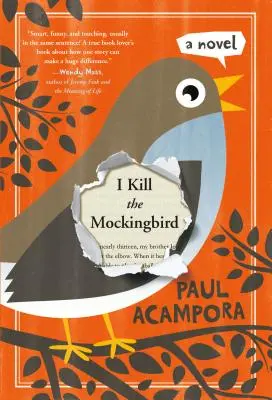 Io uccido il tordo - I Kill the Mockingbird