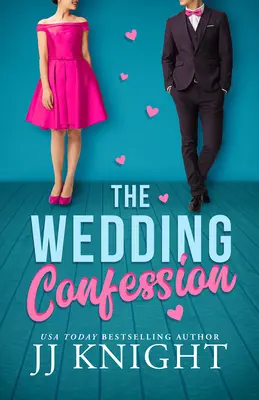 La confessione di matrimonio - The Wedding Confession