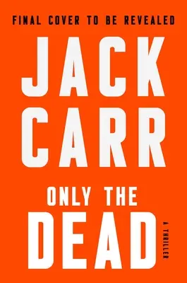 Solo i morti: un thriller - Only the Dead: A Thriller