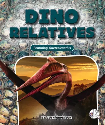 Parenti dei dinosauri - Dino Relatives