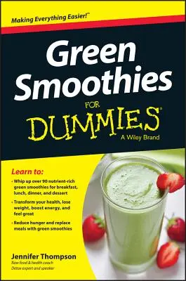 Frullati verdi per principianti - Green Smoothies for Dummies