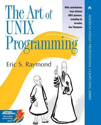 L'arte della programmazione UNIX - Art of UNIX Programming, The
