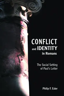 Conflitto e identità in Romani - Conflict and Identity in Romans