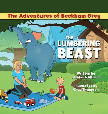 Le avventure di Beckham Grey: La Bestia Pesante - The Adventures of Beckham Grey: The Lumbering Beast