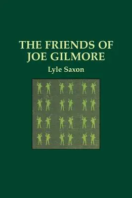 Gli amici di Joe Gilmore - The Friends of Joe Gilmore