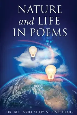 Natura e vita nelle poesie --- Parti I e II - Nature & Life in Poems --- Parts I & II